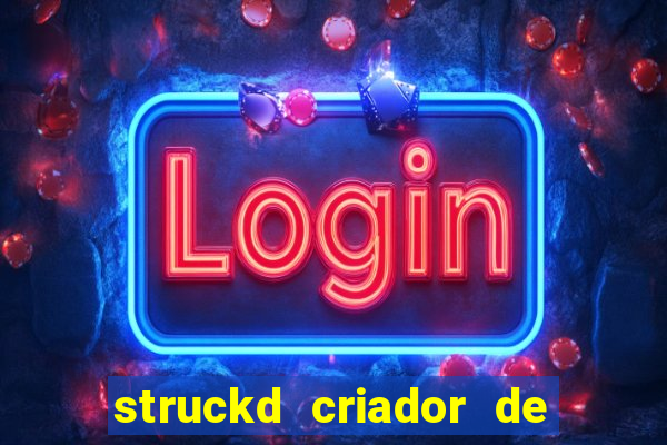 struckd criador de jogos 3d